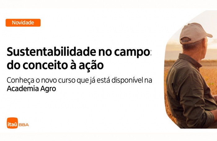 Itaú BBA e Rehagro lançam curso sobre sustentabilidade no agro
