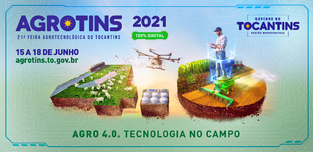 Agrotins 2021 começa nesta terça-feira, 15, levando conhecimento tecnológico ao produtor