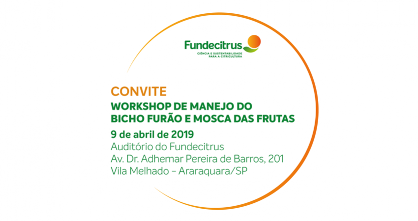 Fundecitrus realiza workshop sobre manejo de bicho furão e mosca das frutas