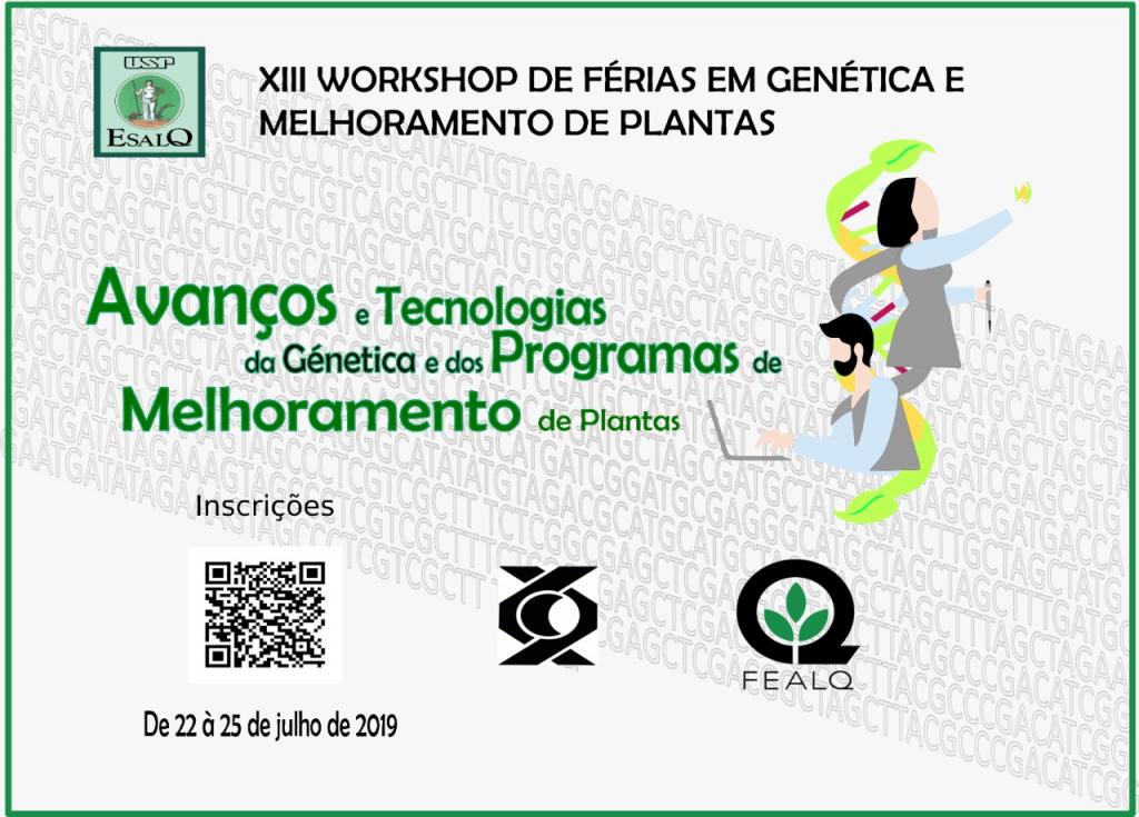 XIII Workshop de Férias em Genética e Melhoramento de Plantas