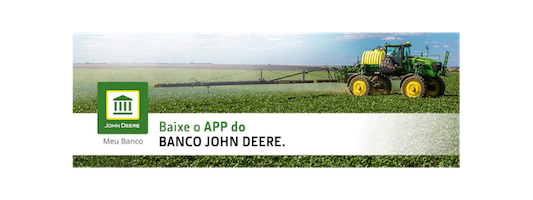 Banco John Deere registra lucro de R$ 269,383 milhões e aposta em crescimento do setor agrícola