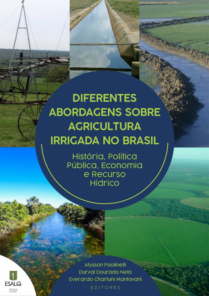 Agricultura irrigada no Brasil é o tema de dois livros lançados pela Cátedra Luiz de Queiroz