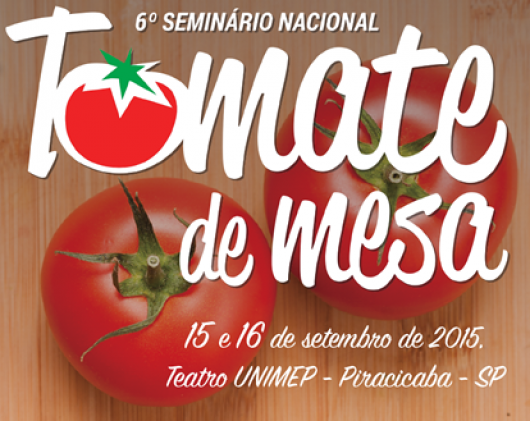 Produção e consumo de tomate de mesa é tema de seminário em Piracicaba
