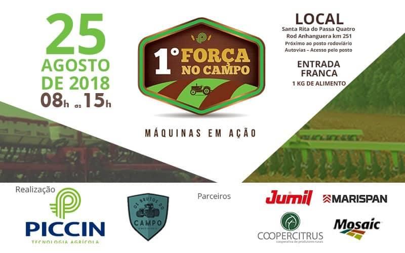 Piccin realiza o 1º Força no Campo
