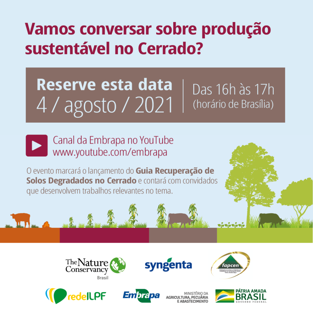 Evento marca o lançamento do guia sobre recuperação de solos degradados no Cerrado