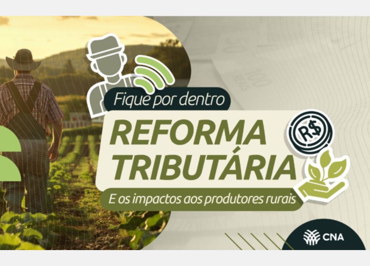 CNA lança calculadora da reforma tributária